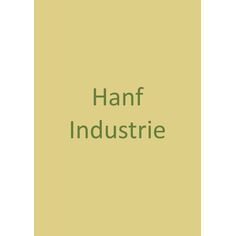 Hanf Industrie GesbR